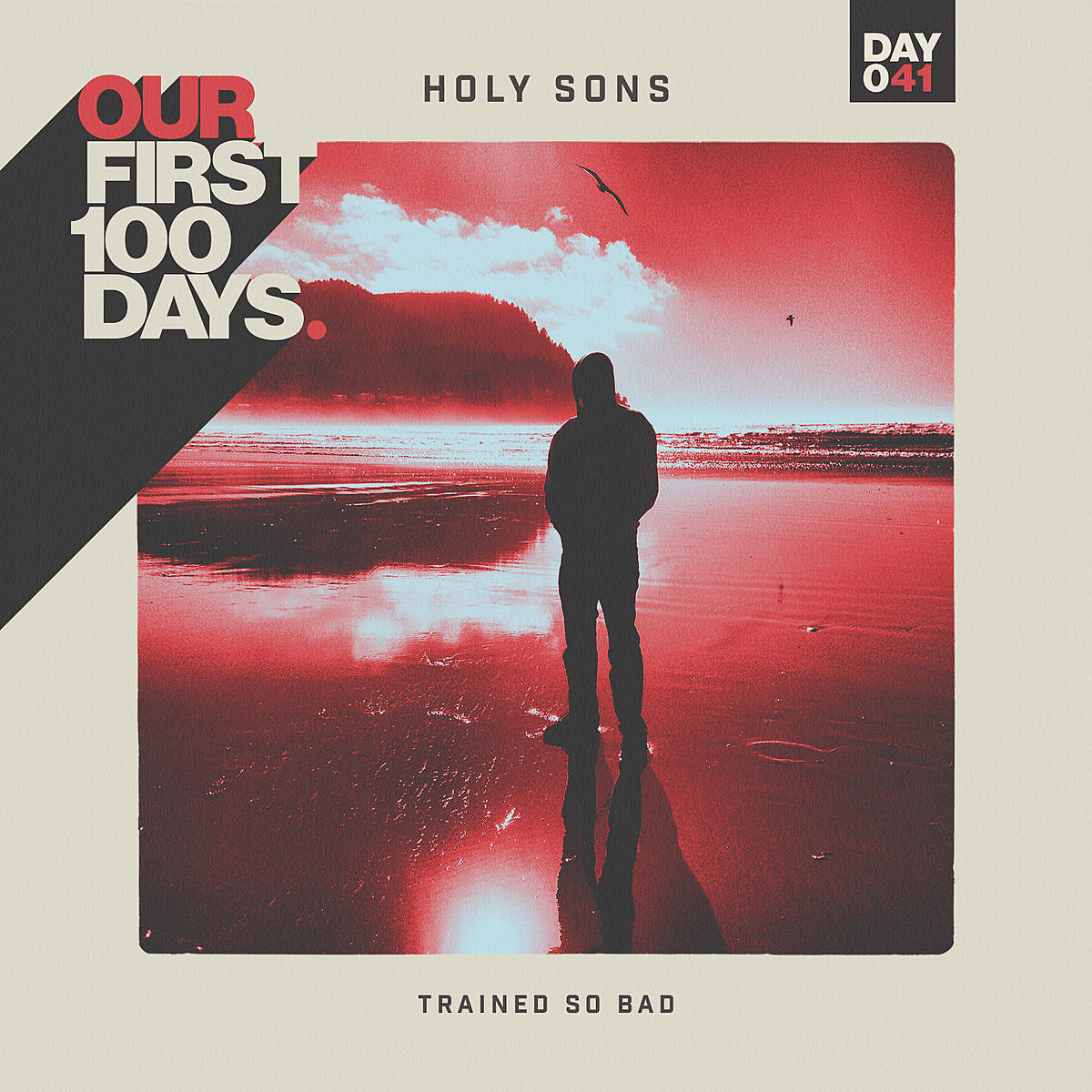 Day 41/100: Holy Sons “Trained So Bad”