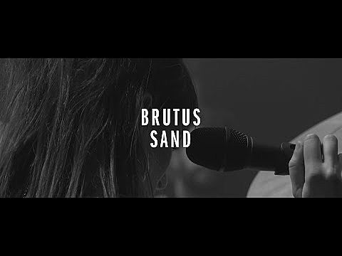 Brutus release new song & video, “Sand”