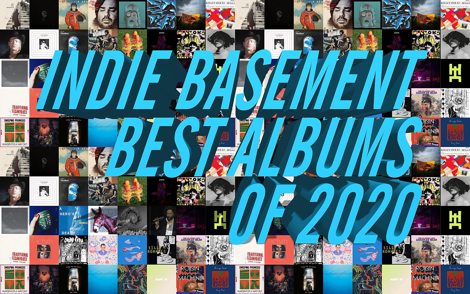 Indie Basement: Top 40 Albums of 2020