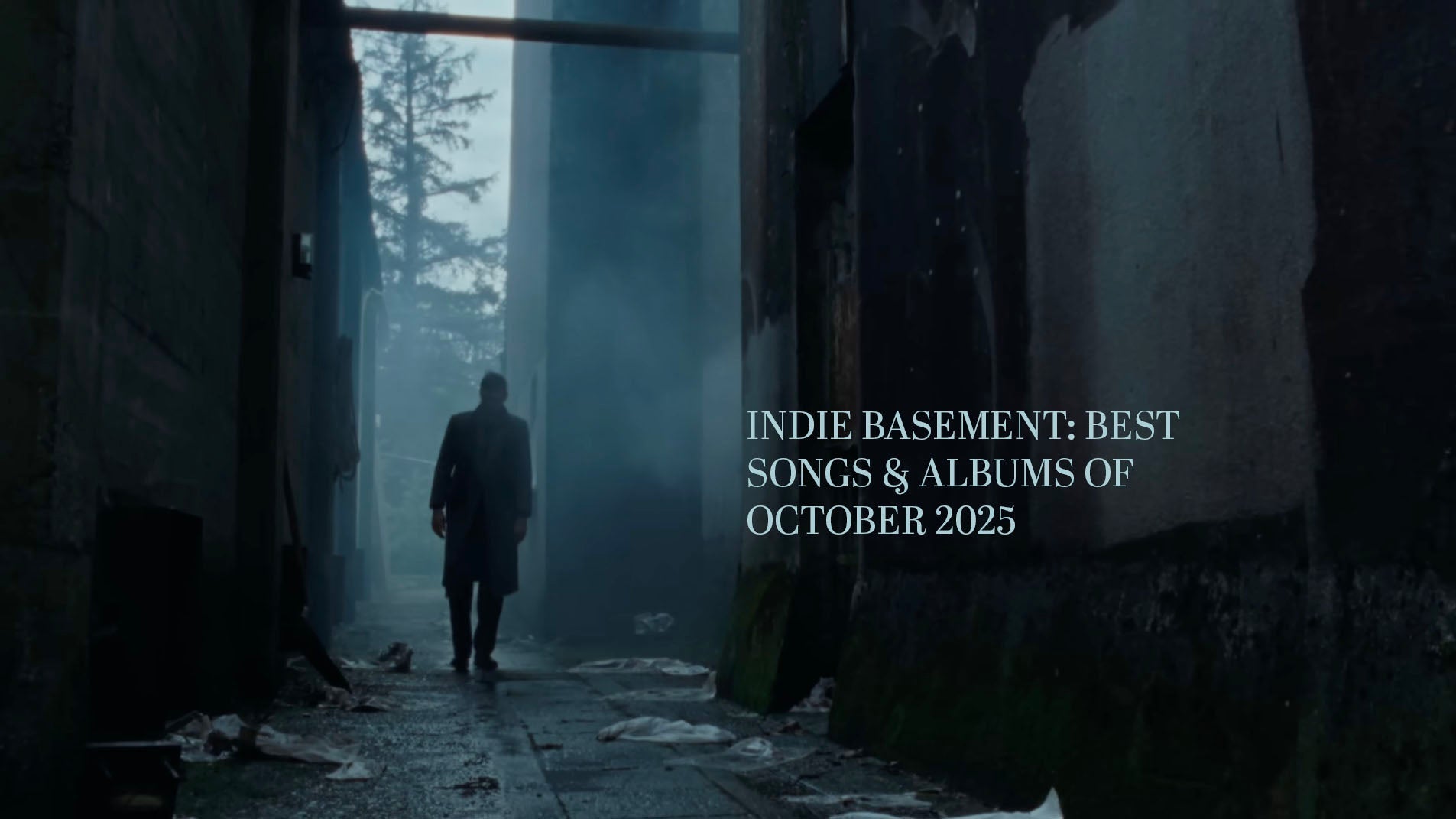 Indie Basement: Best Songs & Albums of October 2025 (reviews, playlist)
