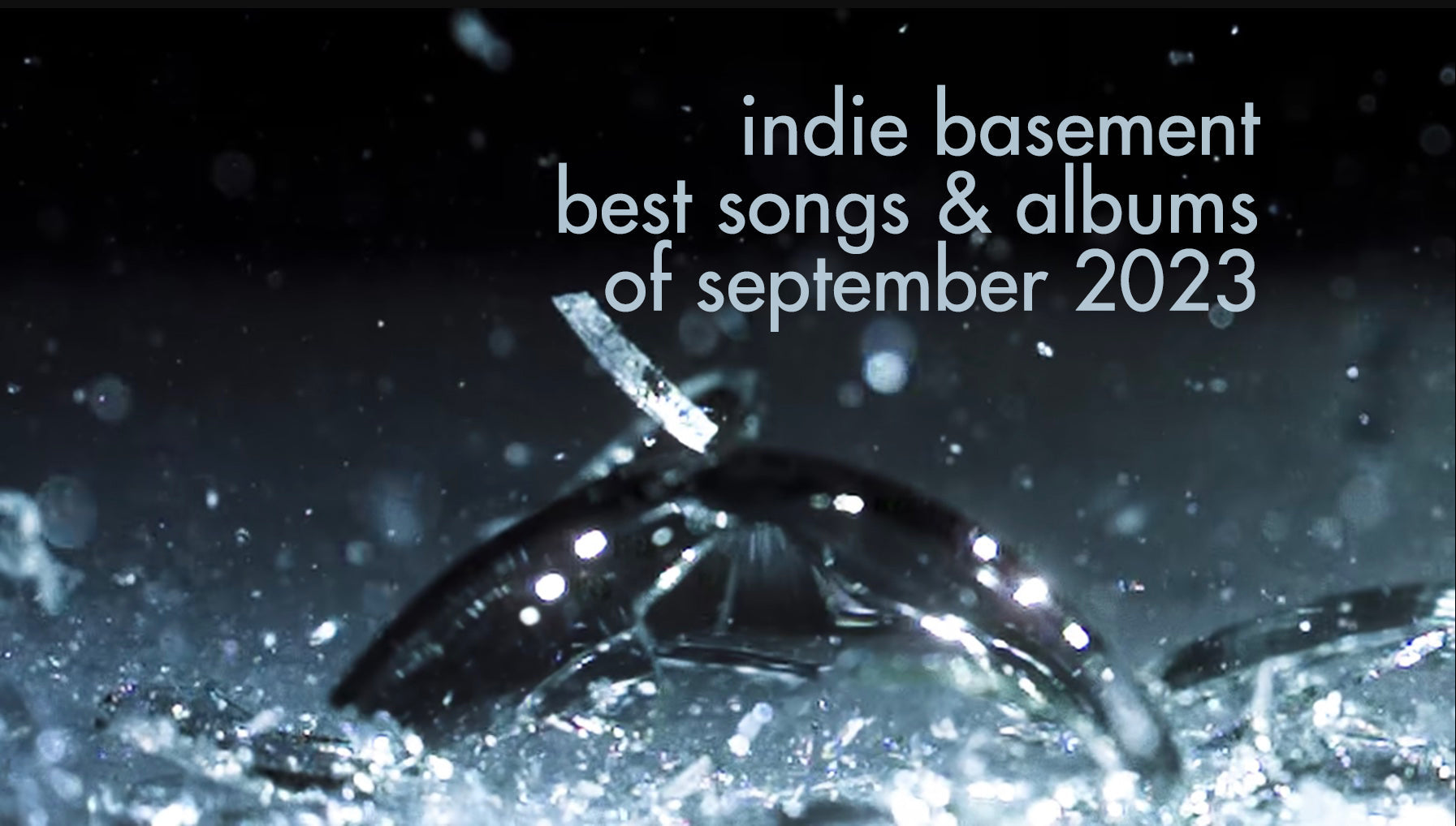 Indie Basement: Best Songs & Albums of September 2023
