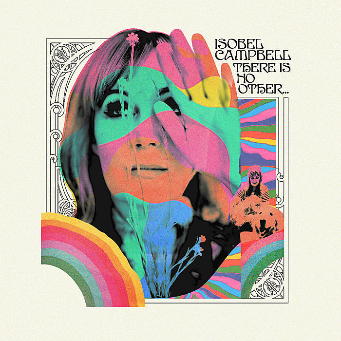 Isobel Campbell announces first solo album in 13 years, shares “Ant Life,” touring