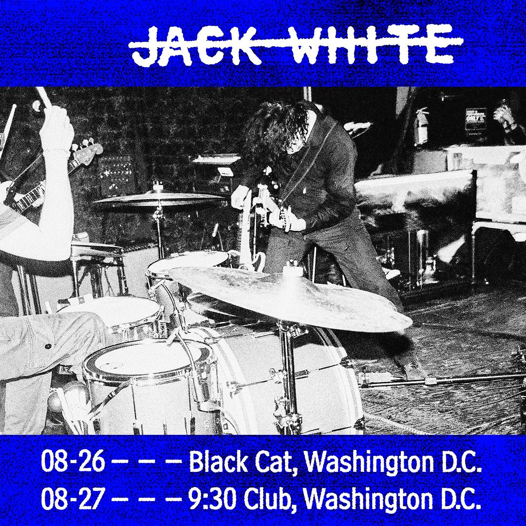 Jack White playing intimate DC shows at Black Cat & 9:30 Club