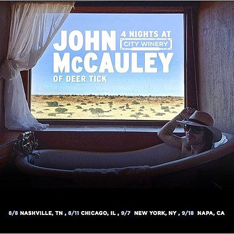 Deer Tick’s John McCauley playing shows at City Winery locations in Nashville, Chicago, NYC and Napa City