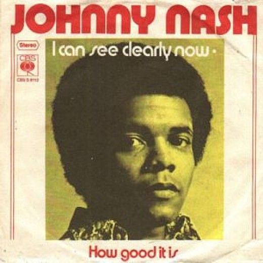 Johnny Nash (“I Can See Clearly Now”), RIP