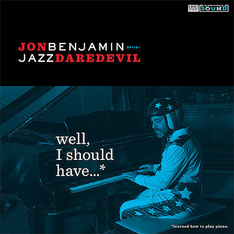 comedian H. Jon Benjamin is releasing a jazz LP on Sub Pop featuring Aziz Ansari and Kristen Schaal (video, streams)