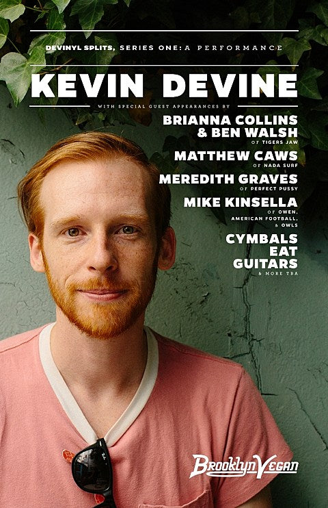 BV Presents: Kevin Devine, Cymbals Eat Guitars, Owen, Tigers Jaw, Meredith Graves & Matthew Caws in BK, Philly & Mass