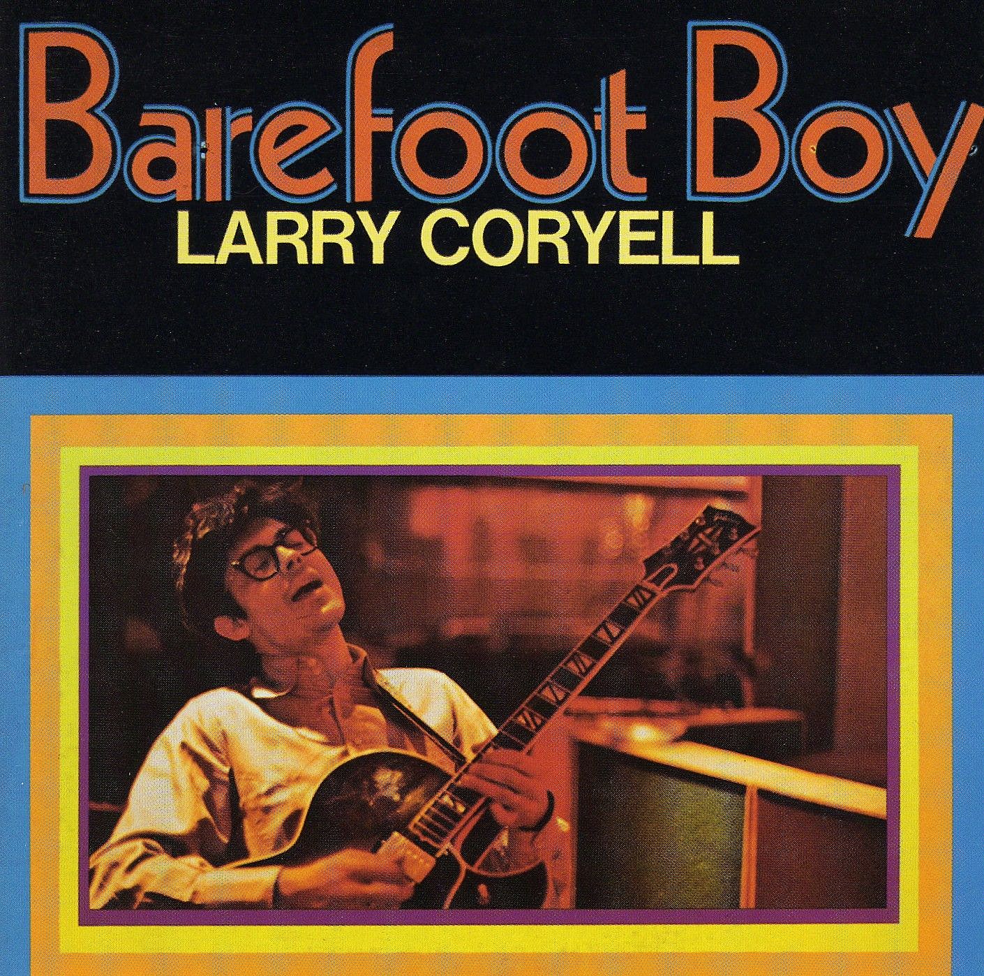 Larry Coryell, RIP