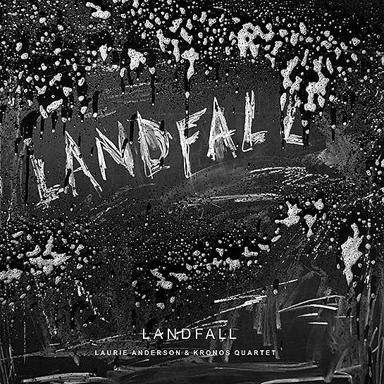 Laurie Anderson has a new album out now, playing free show with John Zorn