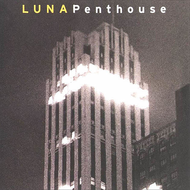 Luna playing two nights at Rough Trade in October (one playing ‘Penthouse’ in full)