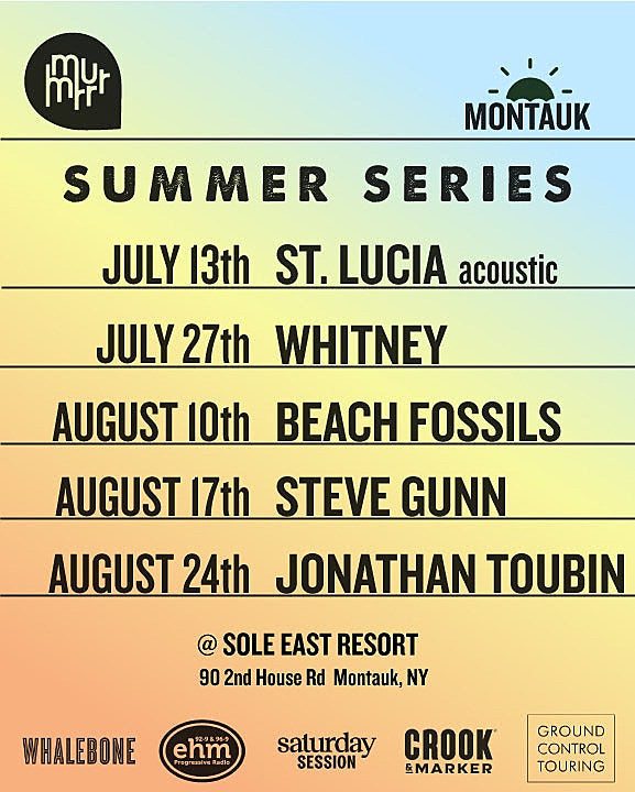 Whitney, Beach Fossils, Steve Gunn & more playing free Murmrr Summer Series in Montauk
