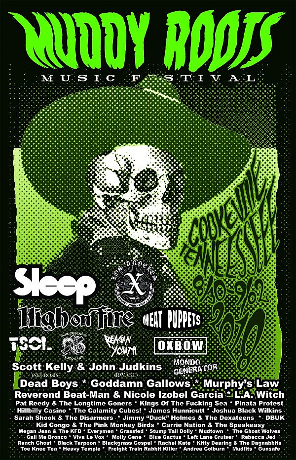 Muddy Roots 2018 lineup (Sleep, X, High On Fire, Om, Meat Puppets, Fu Manchu, more)