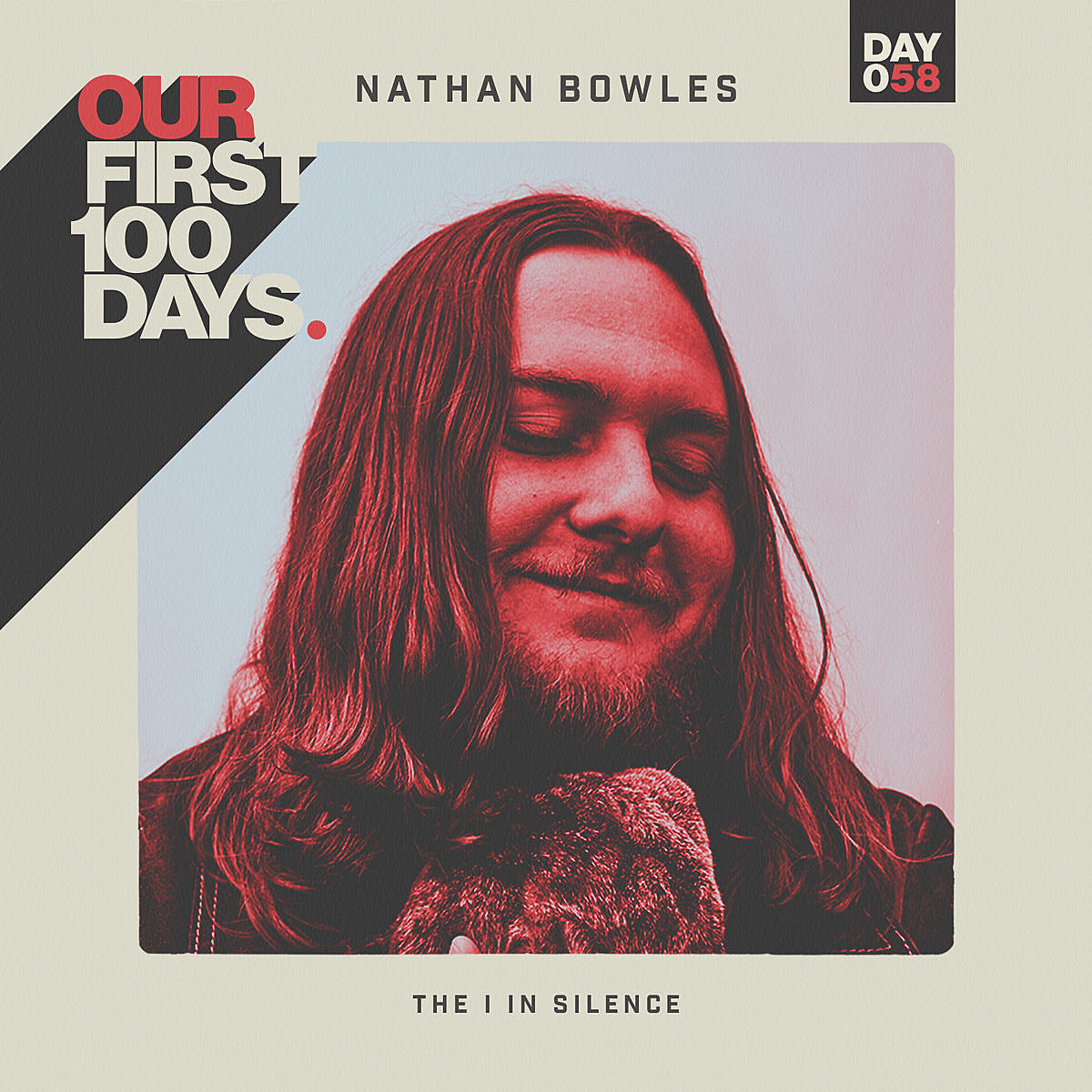 Day 58/100: Nathan Bowles – “the i in silence”