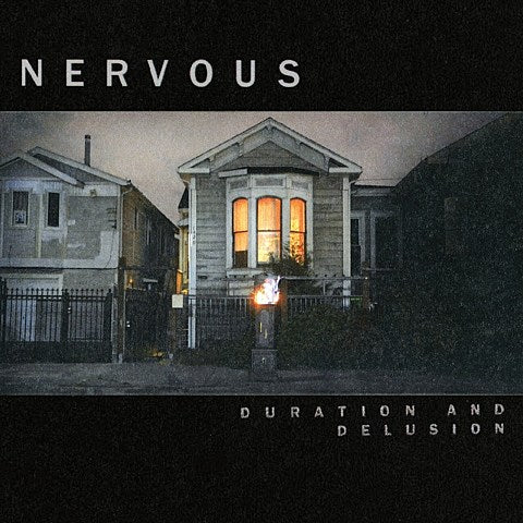 Nervous releasing ‘Duration and Delusion’ (stream 2 tracks)