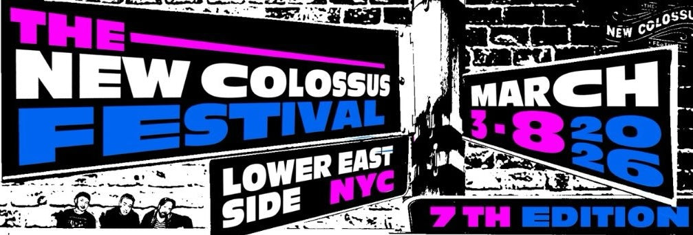 New Colossus Festival announces 2026 daily schedule & final lineup