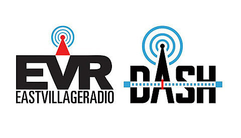 East Village Radio is back; Dash Radio officially launches