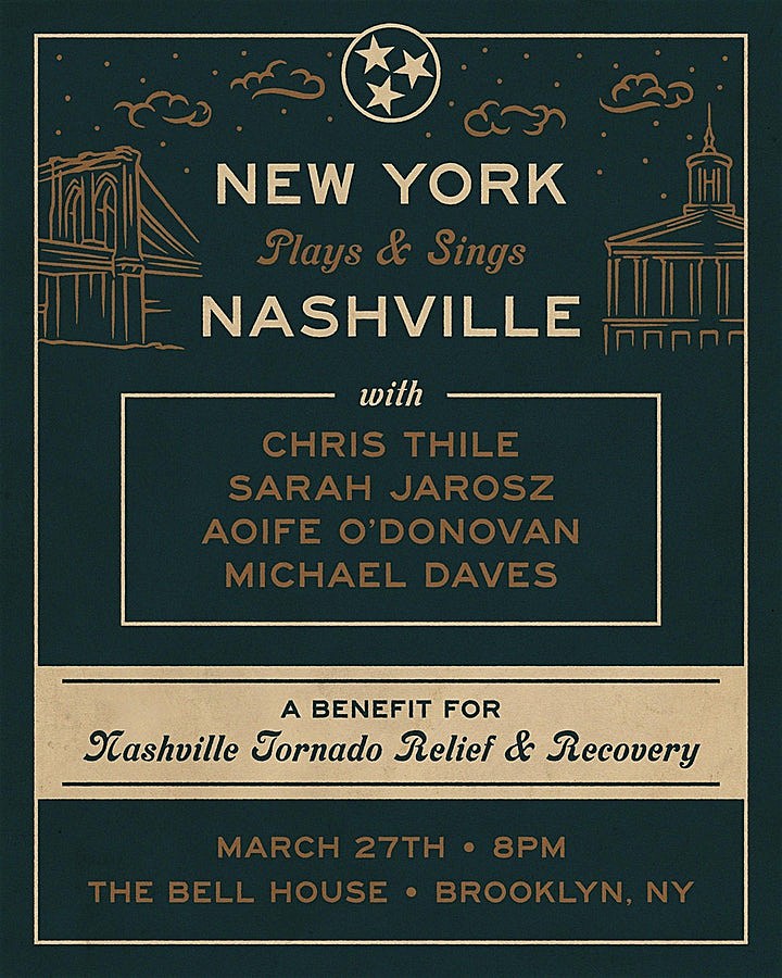 Chris Thile & others playing NYC benefit for TN tornado relief; “To Nashville with Love” broadcasts tonight