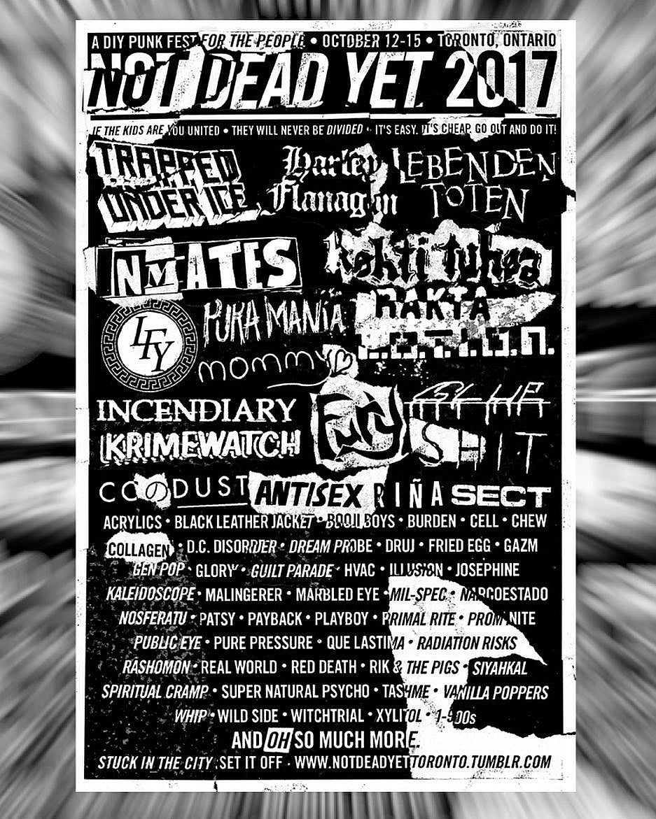 Not Dead Yet 2017 lineup (Trapped Under Ice, Harley Flanagan, Incendiary, more)