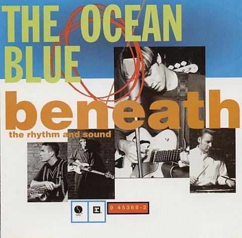 listen to a “lost” Ocean Blue song from their Sire Records days