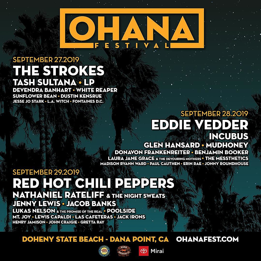 Ohana 2019 lineup (Strokes, RHCP, Eddie Vedder, Jenny Lewis, Mudhoney, more)