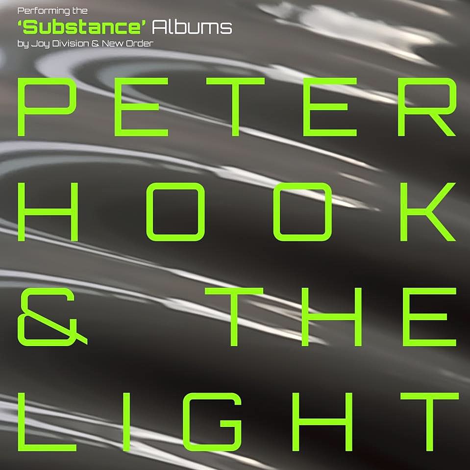 Peter Hook & The Light announce 2018 ‘Substance’ tour dates