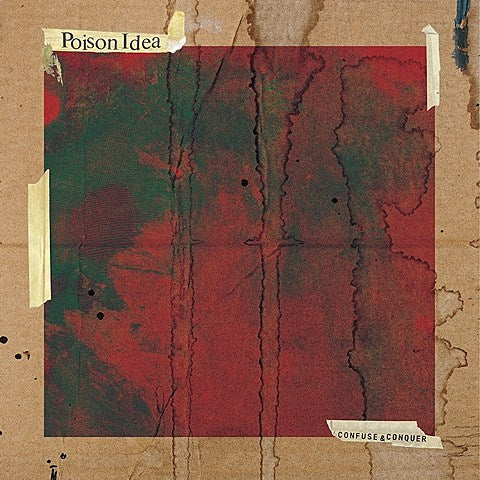 Poison Idea touring, including shows w/ Iron Reagan & Child Bite (who play w/ Negative Approach & Night Birds first)