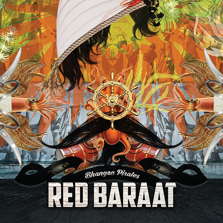 Red Baraat releasing ‘Bhangra Pirates’ (stream the title track)