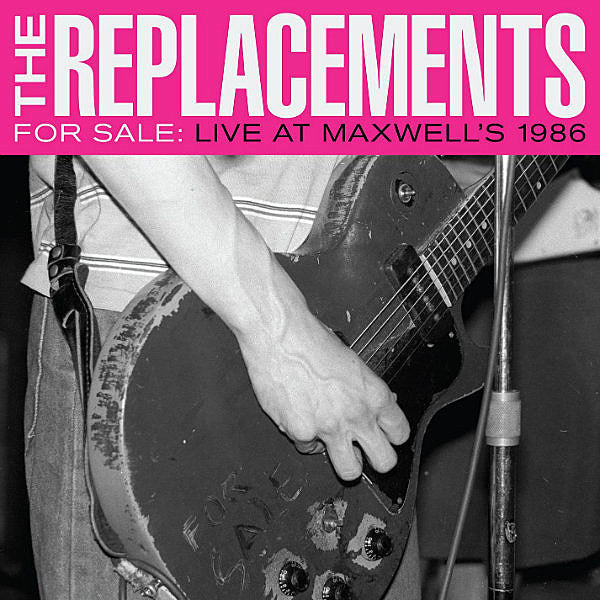 The Replacements releasing live album of 1986 Maxwell’s show