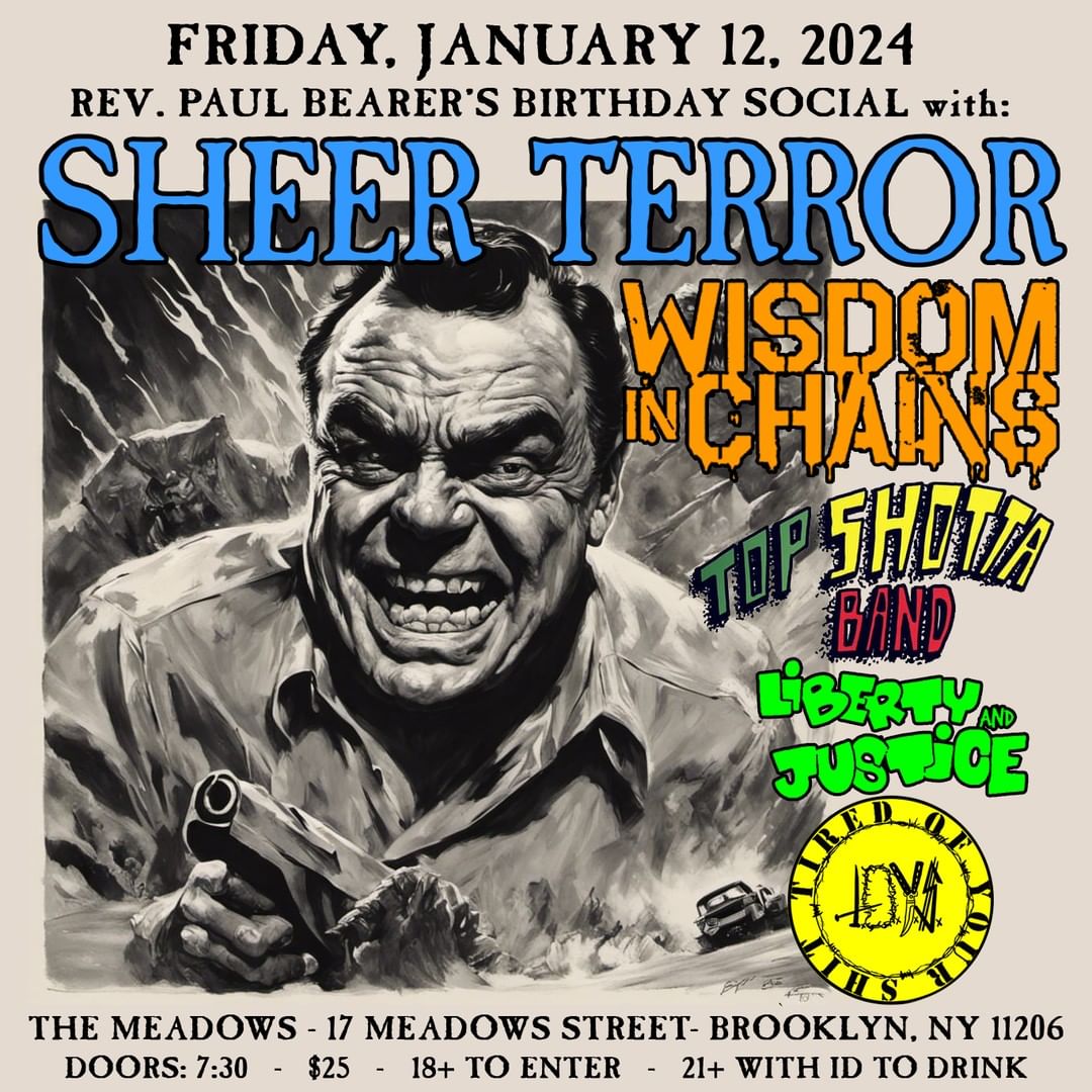 Sheer Terror announce Paul Bearer birthday show w/ Wisdom in Chains & more