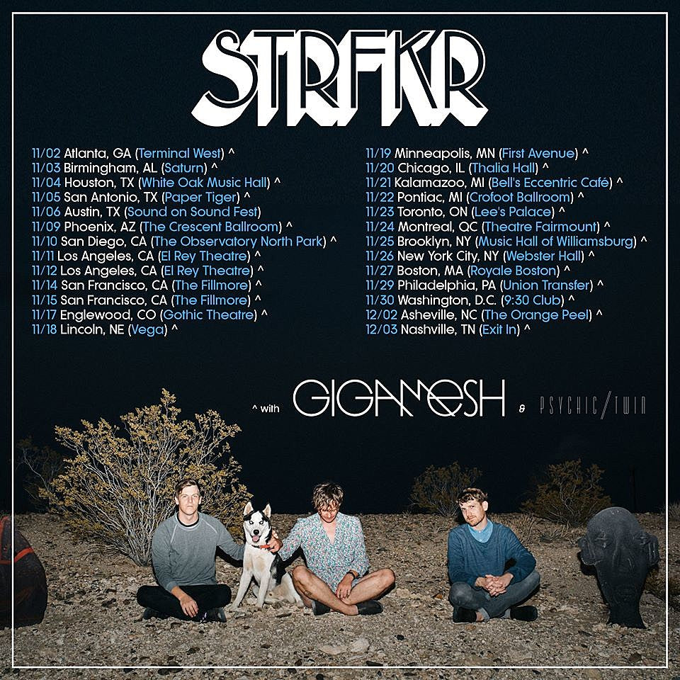Strfkr ready new LP, touring this fall with Gigamesh and Psychic Twin