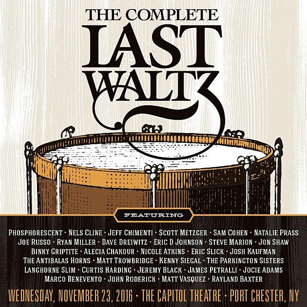 ‘The Last Waltz’ turning 40: box set on the way; Phosphorescent, Nels Cline, Natalie Prass & more playing tribute at The Cap