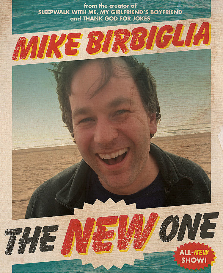 Mike Birbiglia playing NYC shows before “The New One” tour continues