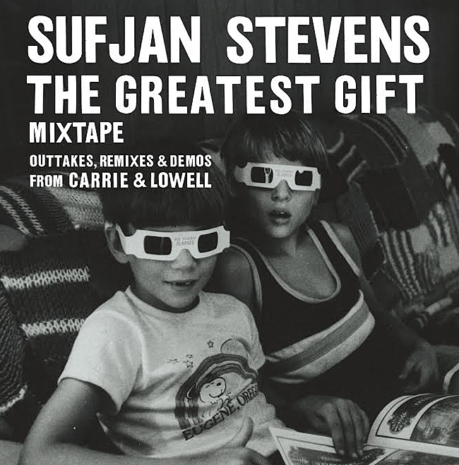 Sufjan Stevens releasing ‘The Greatest Gift Mixtape’ with Carrie & Lowell outtakes & remixes