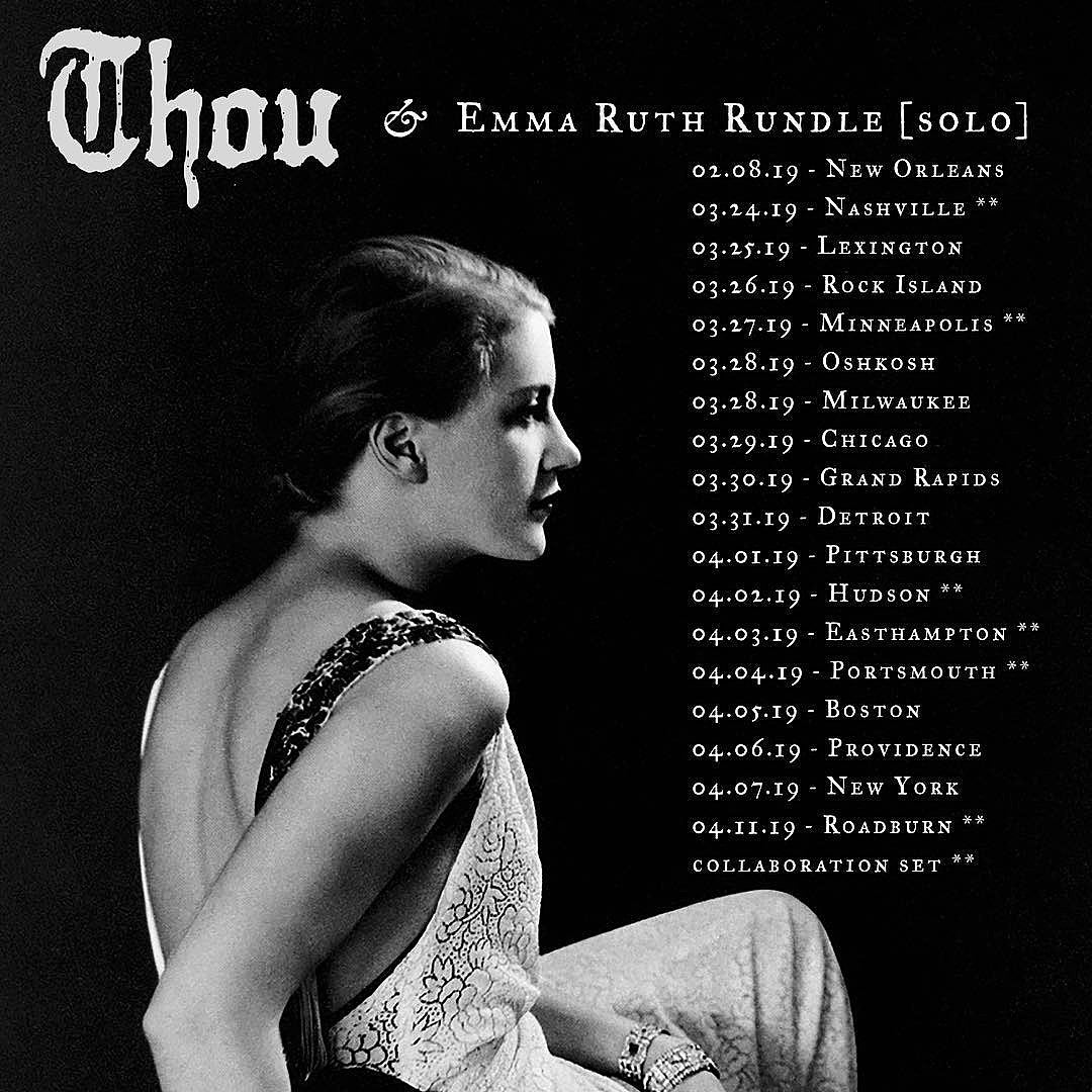 Thou touring with Emma Ruth Rundle (dates)