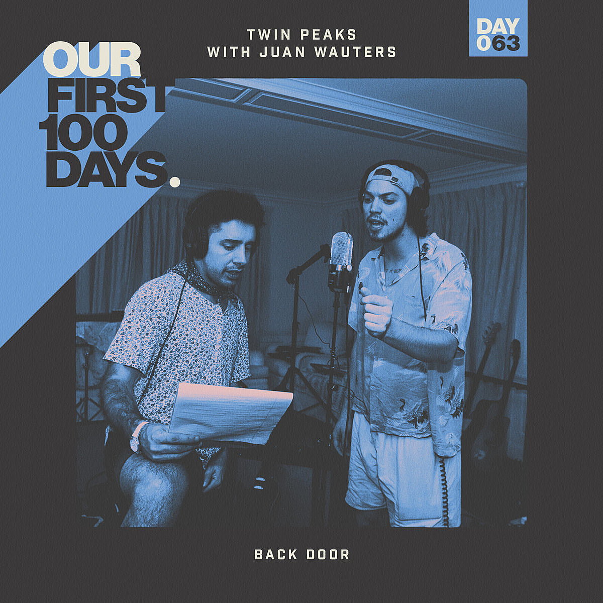 Day 63/100: Twin Peaks w/ Juan Wauters – “Back Door”