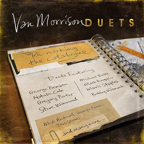 Van Morrison released a duets album, touring, playing Forest Hills w/ Taj Mahal (dates)