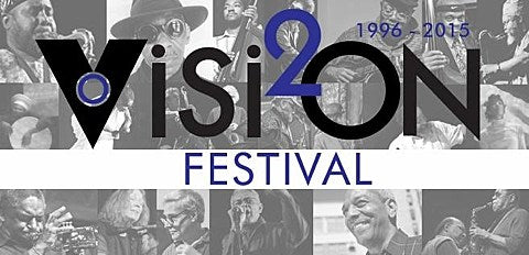 NYC’s Vision Festival 2015 lineup, schedule & tickets
