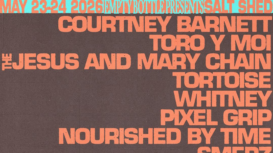 Courtney Barnett, The Jesus and Mary Chain, Tortoise, Toro y Moi, more playing Warm Love Cool Dreams 2026