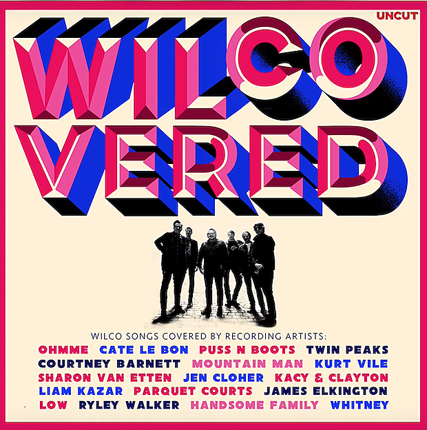 Courtney Barnett, Kurt Vile, more cover Wilco on new comp (listen to Cate Le Bon’s “Company in My Back”)