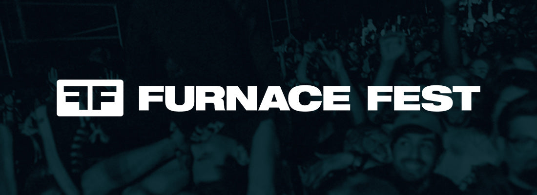 FURNACE FEST 2022