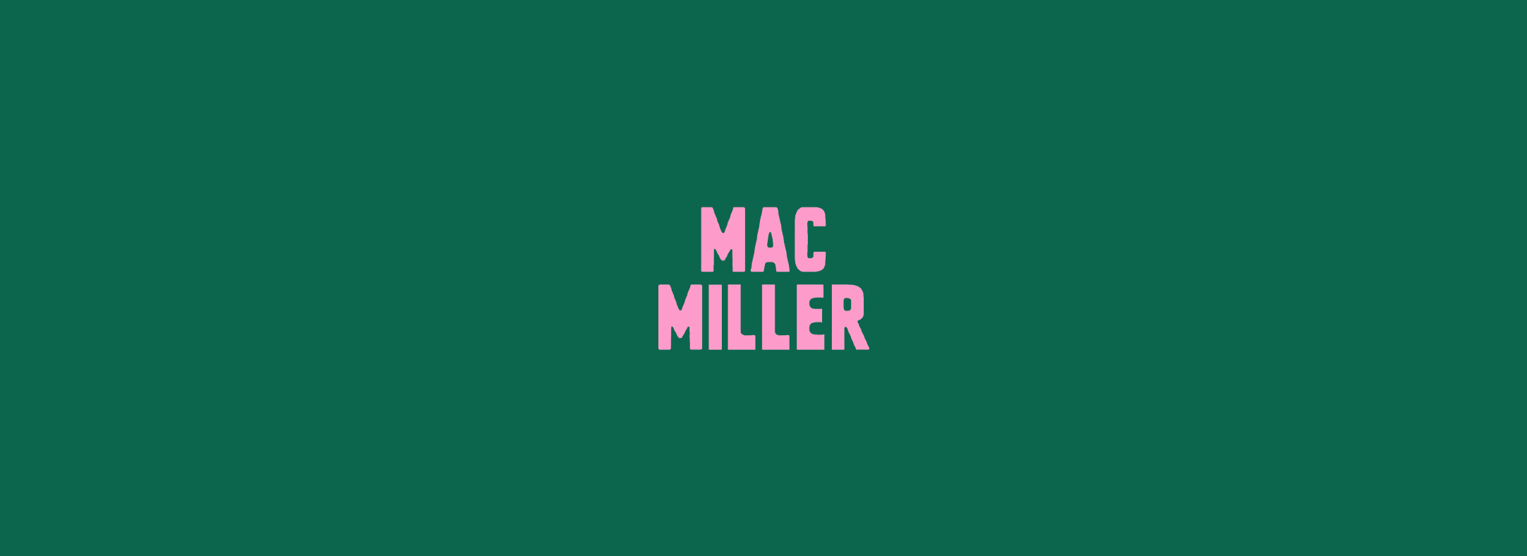 MAC MILLER