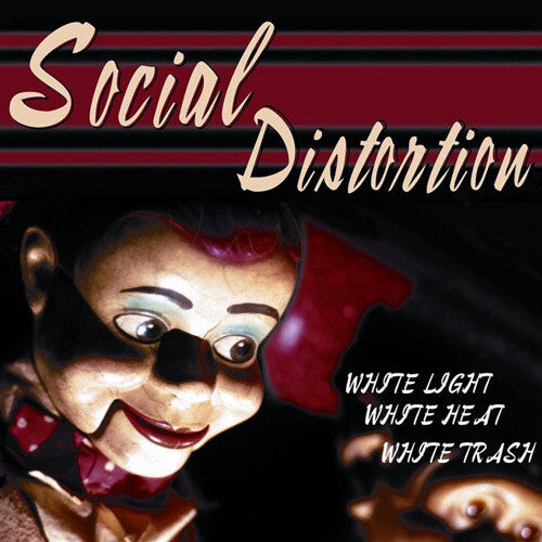 SOCIAL DISTORTION 'WHITE LIGHT WHITE HEAT WHITE TRASH' LP (Import)