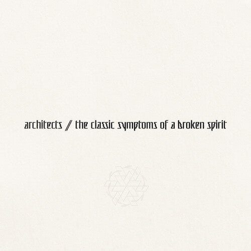 ARCHITECTS ‘THE CLASSIC SYMPTOMS OF A BROKEN SPIRIT’ LP