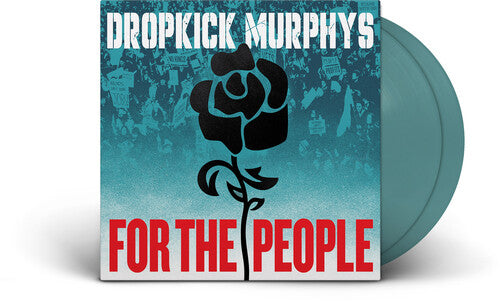DROPKICK MURPHYS 'FOR THE PEOPLE' 2LP (Jade Green Vinyl)