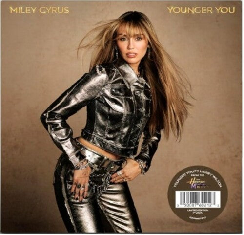 MILEY CYRUS 'YOUNGER YOU (FROM THE HANNAH MONTANA 20TH ANNIVERSARY SPECIAL)' 7"