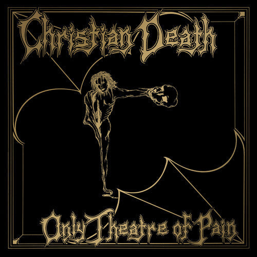 CHRISTIAN DEATH 'ONLY THEATRE OF PAIN' 2LP (Color Vinyl)