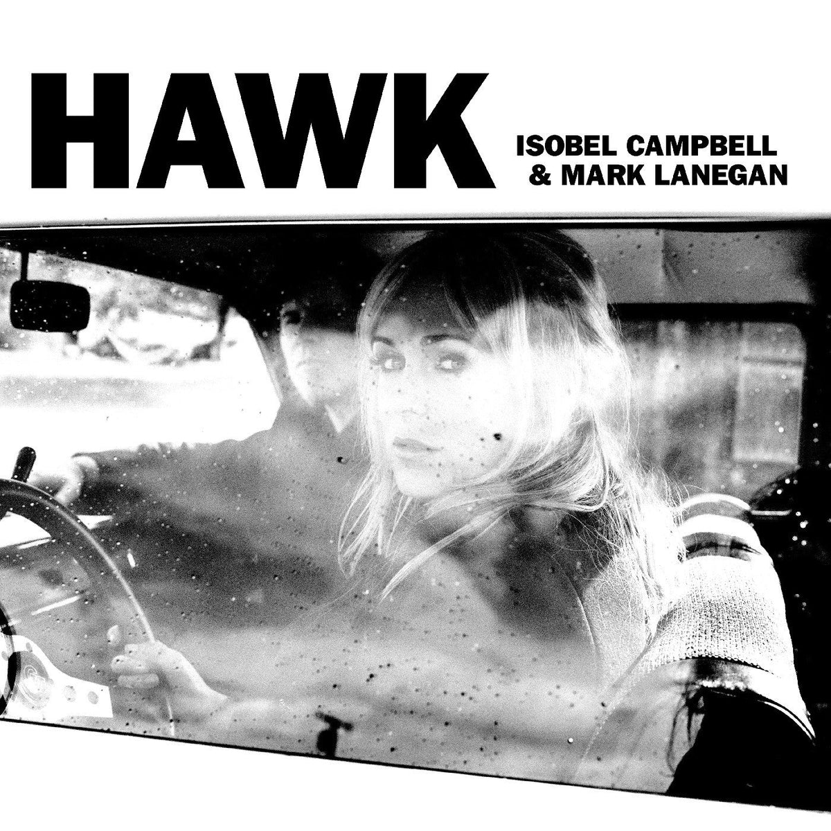 MARK LANEGAN & ISOBELL CAMPBELL 'HAWK' LP