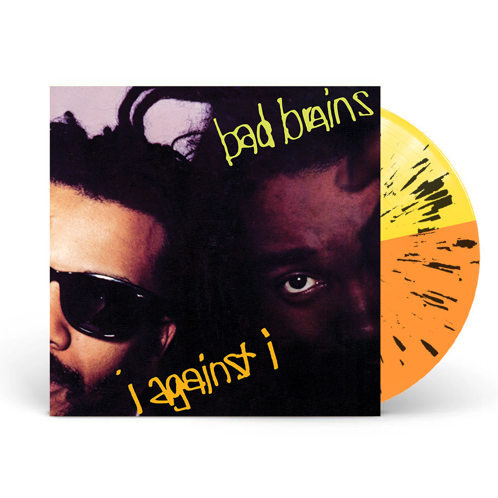 BAD BRAINS ‘I AGAINST I’ LP (Limited Edition – Only 300 Each, Clear w/ Black & Yellow Splatter & Half Yellow / Half Orange w/ Black Splatter Vinyl)