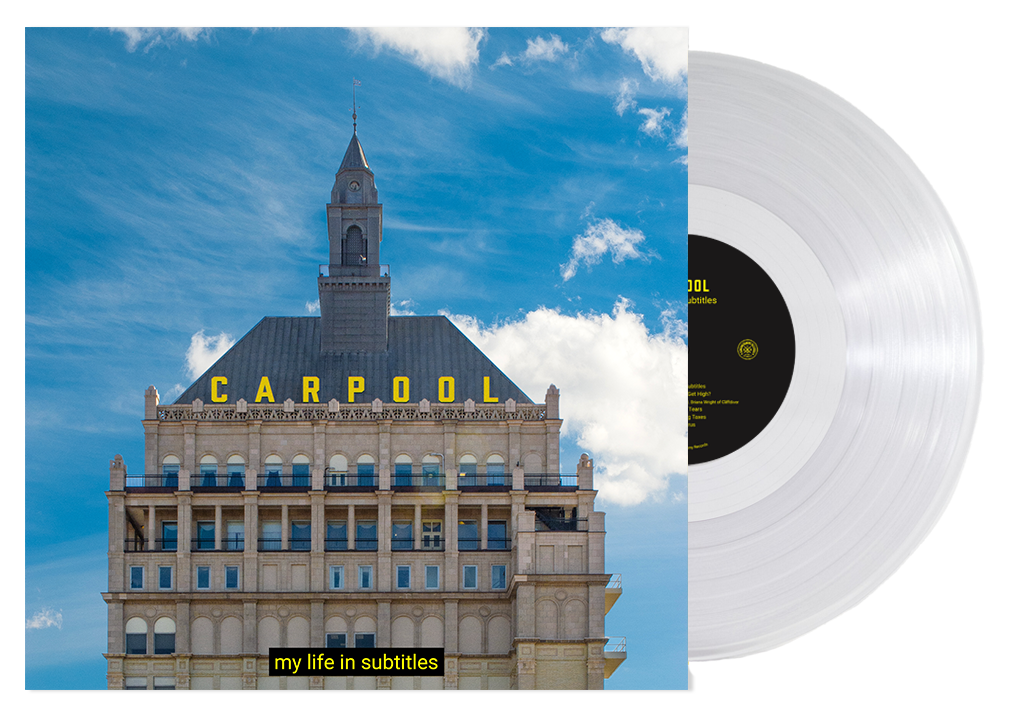 CARPOOL ‘MY LIFE IN SUBTITLES’ LP (Limited Edition – Only 100 made, Clear Vinyl)