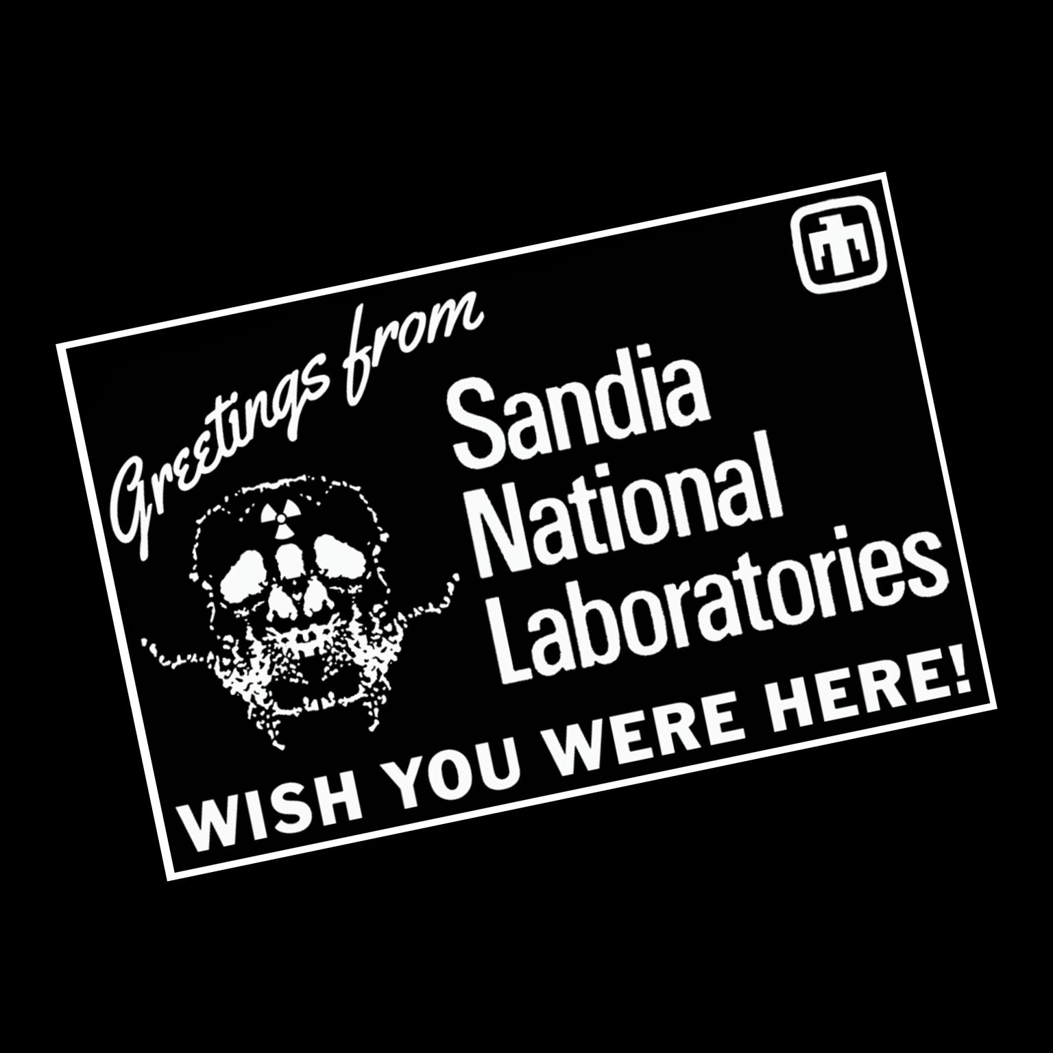 GREETINGS FROM SANDIA NATIONAL LABORATORIES POSTCARD